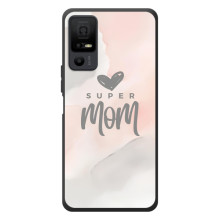 Чохли для мами на TCL 40 NxtPaper 5G (Супер мама)