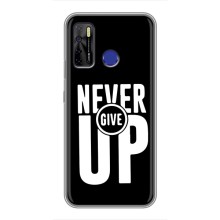 Силіконовый Чохол на TECNO Camon 15 з картинкою НАЙК (Never Give UP)