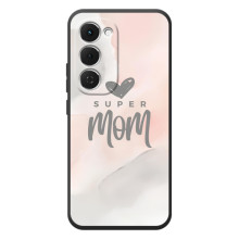 Чохли для мами на Tecno Spark 40 Pro Plus (Супер мама)