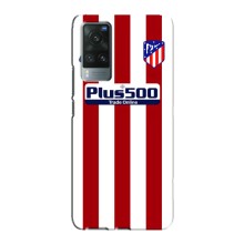 Чехлы для Vivo X60 (VPrint) - Футбольные клубы (Atletico)