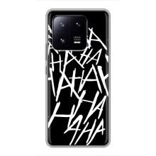Чехлы с картинкой Джокера на Xiaomi 13 Pro (Хахаха)