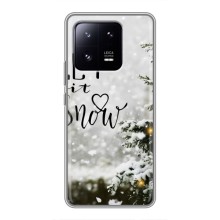 Новогодние, Праздничные Чехлы для Xiaomi 13 Pro - 2024 год (Let it snow)