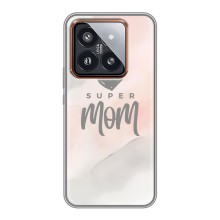 Чохли для мами на Xiaomi 14 Pro (Супер мама)