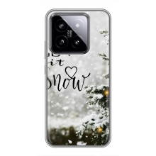 Новогодние, Праздничные Чехлы для Xiaomi 14 - 2024 год (Let it snow)