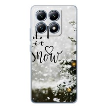 Новогодние, Праздничные Чехлы для Xiaomi 15T - 2024 год (Let it snow)
