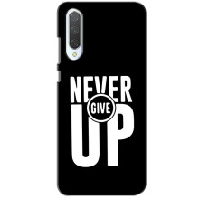 Силіконовый Чохол на Xiaomi CC9 з картинкою НАЙК – Never Give UP