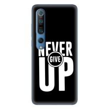 Силиконовый Чехол на Xiaomi Mi 10 Pro с картинкой Nike – Never Give UP