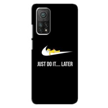 Силиконовый Чехол на Xiaomi Mi 10T с картинкой Nike – Later