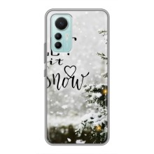 Новорічні, Святкові Чохли для Xiaomi Mi 12 Lite - 2024 год (Let it snow)