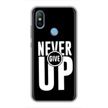 Силіконовый Чохол на Xiaomi Mi6X з картинкою НАЙК (Never Give UP)