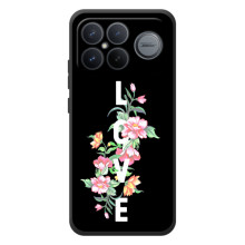 Чехлы для любимой на :Xiaomi Поко F8 Ультра (VPrint) – Цветы LOVE