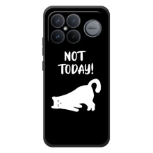 Бампер з зображенням Котиків для ШІаомі Поко F8 Ьlтра (Not Today)