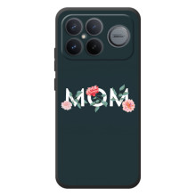 Чехлы для мамы на Xiaomi Poco F8 Ultra – Mom
