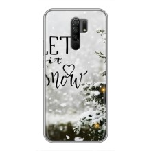 Новогодние, Праздничные Чехлы для Xiaomi Redmi 9 - 2024 год (Let it snow)