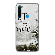 Новорічні, Святкові Чохли для Xiaomi Redmi Note 8T - 2024 год (Let it snow)